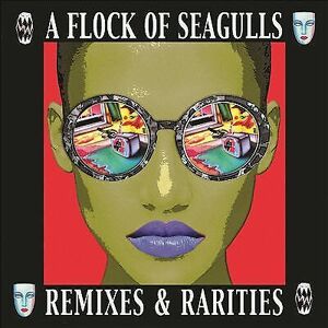 MediaTronixs A Flock of Seagulls : Remixes & Rarities CD 2 discs (2017)