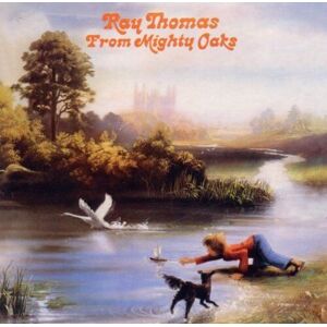 MediaTronixs Ray Thomas : From Mighty Oaks CD (2011)