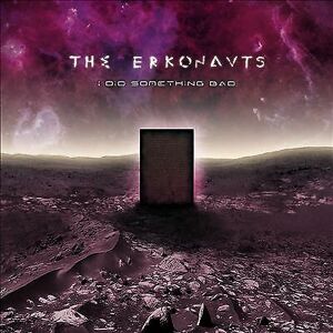MediaTronixs The Erkonauts : I Did Something Bad CD