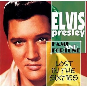 MediaTronixs Elvis Presley : Lost in the Sixties: Fame and Fortune CD (2012)