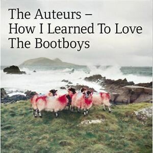 MediaTronixs The Auteurs : How I Learned to Love the Bootboys CD Expanded  Album 2 discs