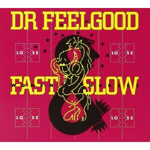 MediaTronixs Dr. Feelgood : Fast Women & Slow Horses CD (2014)