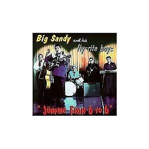 MediaTronixs Big Sandy and His Fly-Rite Boys : Jumping from 6 to 6 CD (1999)