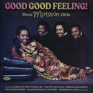 MediaTronixs Various Artists : Good Good Feeling! More Motown Girls CD (2021)