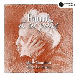 MediaTronixs Marc Mauillon : Marc Mauillon/Anne Le Bozec: Fauré Et Ses Poètes CD (2020)