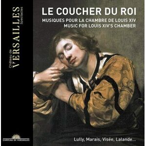 MediaTronixs Thibaut Roussel : Le Coucher Du Roi: Musiques Pour La Chambre De Louis XIV CD