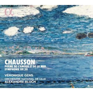 MediaTronixs Ernest Chausson : Chausson: Poème De L’amour Et De La Mer/Symphonie, Op. 20 CD