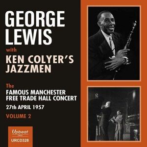 MediaTronixs George Lewis with Ken Colyer’s Jazzmen : The Famous Manchester Free Trade Hall
