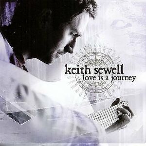 MediaTronixs Keith Sewell : Love Is a Journey CD (2007)
