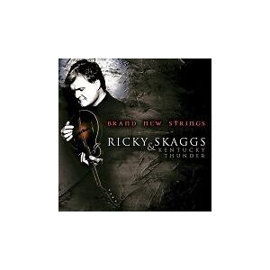 MediaTronixs Ricky Skaggs And Kentucky Thunder : Brand Strings CD (2004)