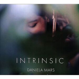 MediaTronixs Daniela Mars : Daniela Mars: Intrinsic CD (2022)