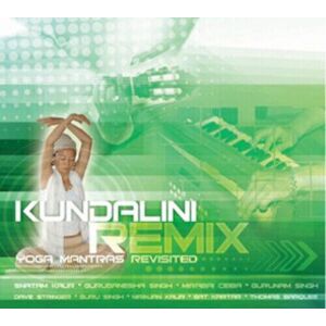 MediaTronixs Various Artists : Kundalini Remix: Yoga Mantras Revisited CD (2011)