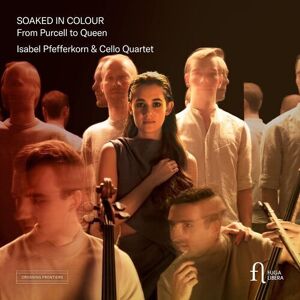 MediaTronixs Isabel Pfefferkorn : Soaked in Colour: From Purcell to Queen CD (2023)