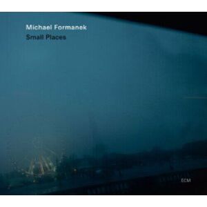 MediaTronixs Michael Formanek : Small Places CD (2012)