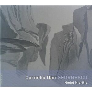 MediaTronixs Corneliu Dan Georgescu : Georgescu: Model Mioriti CD (2020)