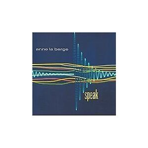 MediaTronixs Anne La Berge : Anne La Berge: Speak CD (2011)