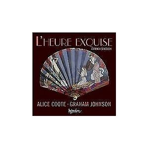 MediaTronixs Alice Coote, Graham Johnson : Lheure exquise - A French Songbook CD