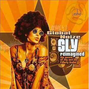 MediaTronixs Global Noize : Sly Reimagined: The Music of Sly and the Family Stone CD