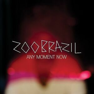 MediaTronixs Zoo Brazil : Any Moment Now CD (2013)