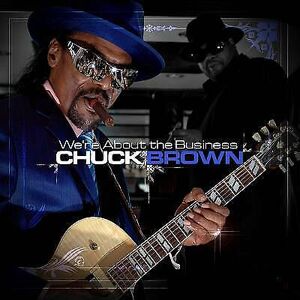 MediaTronixs Chuck Brown : Were About the Business CD
