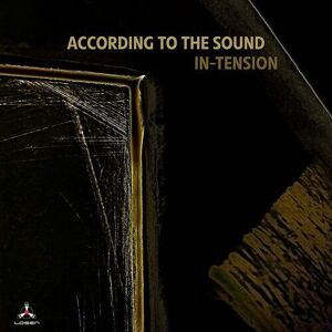 MediaTronixs According to The Sound : In-Tension CD Album Digipak (2022)