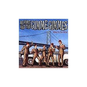MediaTronixs Me First & The Gimme Gimmes : Blow in the Wind CD