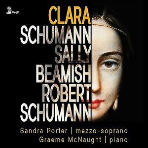 MediaTronixs Clara Schumann : Sandra Porter/Graeme McNaught: Clara CD (2021)