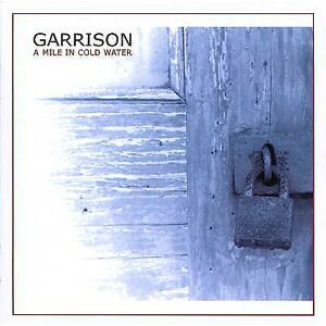 MediaTronixs Garrison : A Mile in Cold Water CD