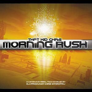 MediaTronixs That Kid Chris : Morning Rush CD (2011)