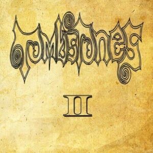 MediaTronixs Tombstones : Volume II CD Album Digipak (2023)