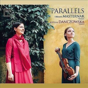 MediaTronixs Wolfgang Amadeus Mozart : Oriana Masternak/Justyna Danczowska: Parallels CD