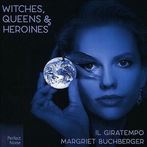 MediaTronixs Margriet Buchberger & Il Giratempo : Witches, Queens & Heroines CD