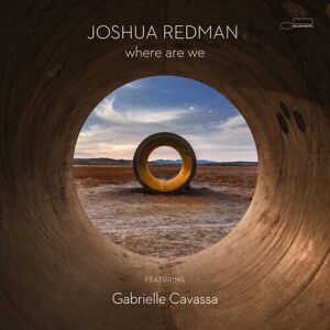 MediaTronixs Joshua Redman : Where Are We CD (2023)