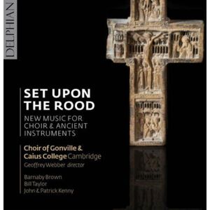 MediaTronixs Choir of Gonville and Caius College, Cambridge : Set Upon the Rood: Music