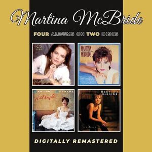 MediaTronixs Martina McBride : The time has come/The way that I am/Wild angels/Evolution CD