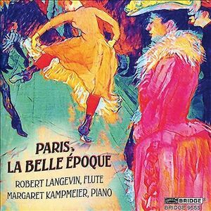 MediaTronixs Margaret Kampmeier : Paris: La Belle Epoque [Robert Langevin; CD