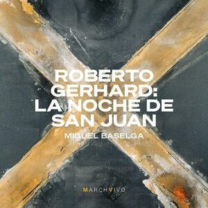 MediaTronixs Roberto Gerhard : Roberto Gerhard: La Noche De San Juan CD Album Digipak (2021)