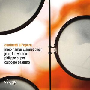 MediaTronixs Imep Namur Clarinet Choir : Clarinetti All’opera CD (2020)
