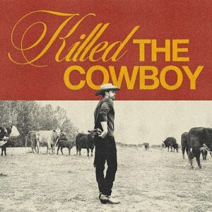 MediaTronixs Dustin Lynch : Killed the Cowboy CD (2023)