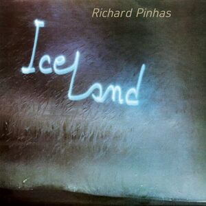 MediaTronixs Richard Pinhas : Iceland CD (2022)