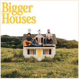 MediaTronixs Dan + Shay : Bigger Houses CD Album (Jewel Case) (2023)