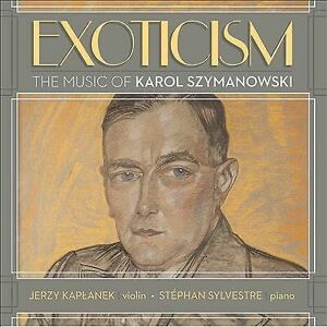 MediaTronixs Karol Szymanowski : Karol Szymanowski: Exoticism CD (2014)