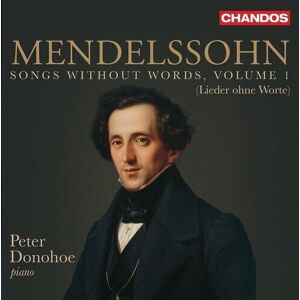 MediaTronixs Felix Mendelssohn : Mendelssohn: Songs Without Words (Lieder Ohne Worte) -