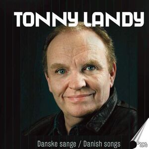 MediaTronixs Tonny Landy : Tonny Landy: Danske Sange (Danish Songs) CD (2022)