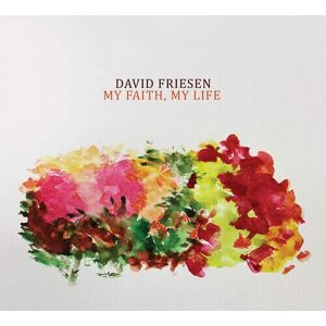 MediaTronixs David Friesen : My Faith, My Life CD 2 discs (2019)