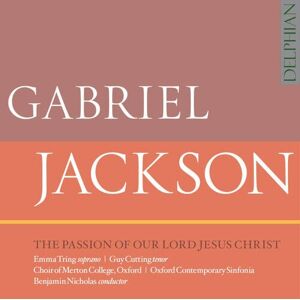 MediaTronixs Gabriel Jackson : Gabriel Jackson: The Passion of Our Lord Jesus Christ CD