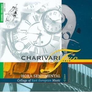 MediaTronixs Charivari Trio : Hora Sentimental CD (1999)