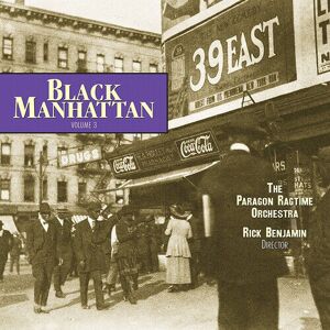 MediaTronixs The Paragon Ragtime Orchestra : Black Manhattan - Volume 3 CD (2018)