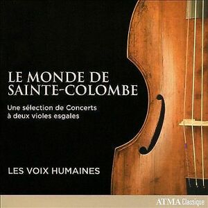 MediaTronixs Jean De Sainte-Colombe : Les Voix Humaines: Le Monde De Sainte-Colombe: Une