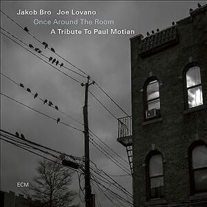 MediaTronixs Jakob Bro & Joe Lovano : Once Around the Room: A Tribute to Paul Motian CD